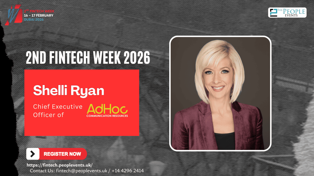 Shelli Ryan Announced as Speaker at the 2nd FinTech Week 2026 in Dubai